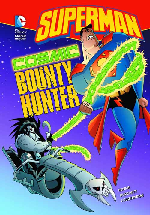 DC Super Heroes Superman Yr TPB Cosmic Bounty Hunter --0