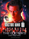 Doctor Who Doctors Lives & Times SC --0