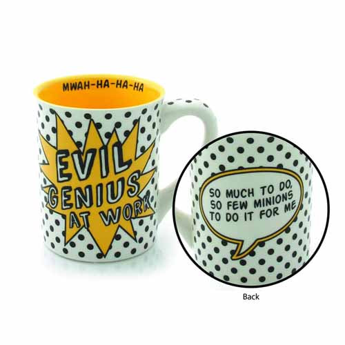Our Name Is Mud Evil Genius Mug --0