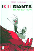 I Kill Giants Titan Edition HC Vol 01 --0
