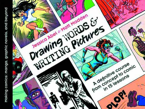 Drawing Words & Writing Pictures SC New Printing --0