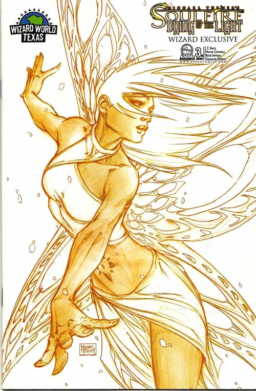 Soulfire Dying Of The Light 3B -- M Turner Wizard World Texas Variant --0